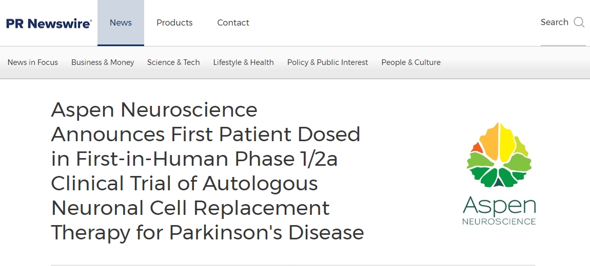 Aspen Neuroscience 宣布帕金森病自體神經(jīng)元細胞替代療法首次人體 1/2a 期臨床試驗中首例患者給藥