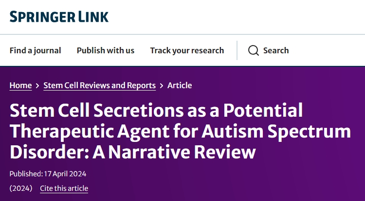 干細(xì)胞分泌物作為自閉癥譜系障礙的潛在治療劑：敘述回顧
