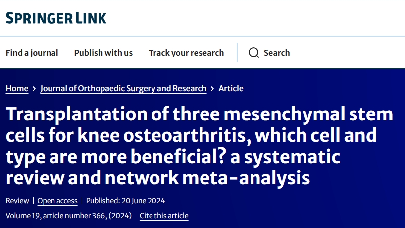 三種間充質干細胞移植治療膝骨關節炎，哪種細胞和類型更有益？系統評價和網絡薈萃分析
