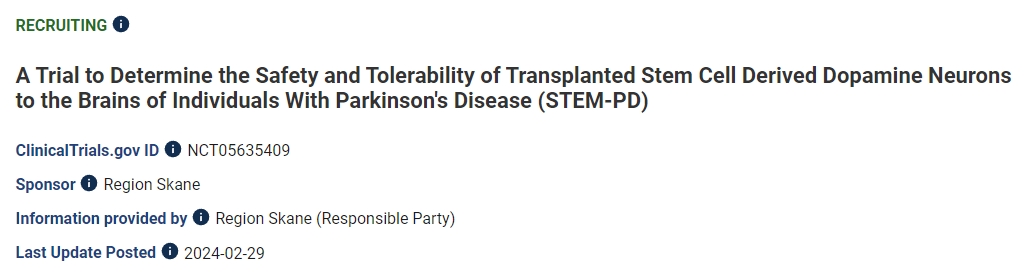 一項旨在確定將干細胞衍生的多巴胺神經元移植到帕金森病患者大腦的安全性和耐受性的試驗 (STEM-PD)