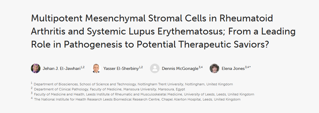 《類風(fēng)濕性關(guān)節(jié)炎和系統(tǒng)性紅斑狼瘡中的多能間充質(zhì)基質(zhì)細(xì)胞；從發(fā)病機(jī)制中的主導(dǎo)作用到潛在的治療救星？》