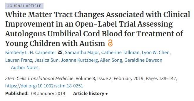 一項開放標簽試驗評估自體臍帶血治療自閉癥幼兒的效果，結(jié)果表明白質(zhì)束變化與臨床改善相關(guān)