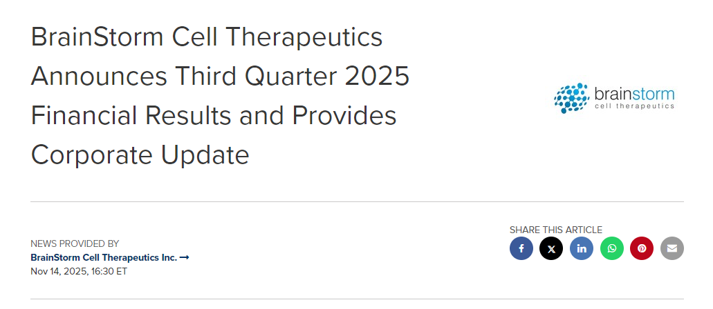 BrainStorm Cell Therapeutics 公布 2025 年第三季度財(cái)務(wù)業(yè)績并提供公司最新動態(tài) BrainStorm Cell Therapeutics 公布 2025 年第三季度財(cái)務(wù)業(yè)績并提供公司最新動態(tài)