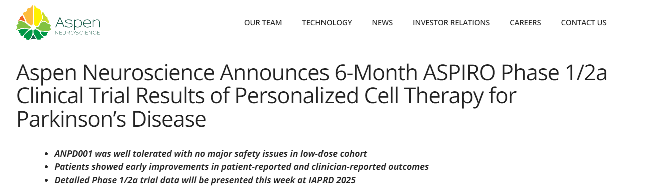 Aspen Neuroscience公布了針對帕金森病個性化細胞療法的ASPIRO 1/2a期臨床試驗6個月結果 Aspen Neuroscience公布了針對帕金森病個性化細胞療法的ASPIRO 1/2a期臨床試驗6個月結果