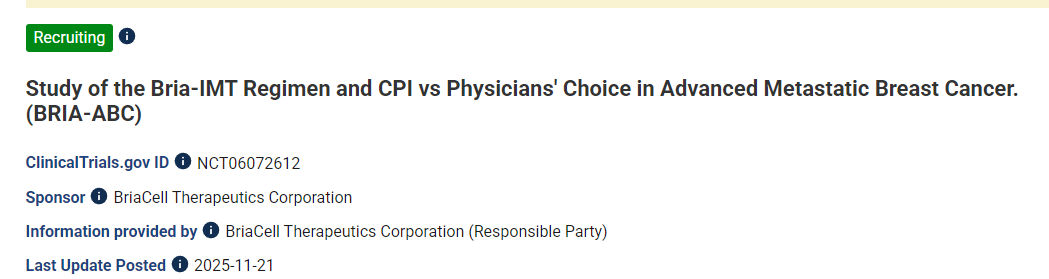 晚期轉(zhuǎn)移性乳腺癌患者接受 Bria-IMT 方案和 CPI 治療與醫(yī)生選擇方案的比較研究 (BRIA-ABC) 晚期轉(zhuǎn)移性乳腺癌患者接受 Bria-IMT 方案和 CPI 治療與醫(yī)生選擇方案的比較研究 (BRIA-ABC)