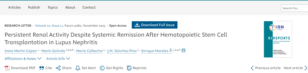 狼瘡性腎炎患者接受造血干細(xì)胞移植后，盡管全身癥狀緩解，但腎臟活動仍持續(xù)存在